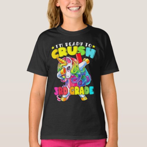 Im Ready To Crush 3rd Grade Cute Unicorn T_Shirt