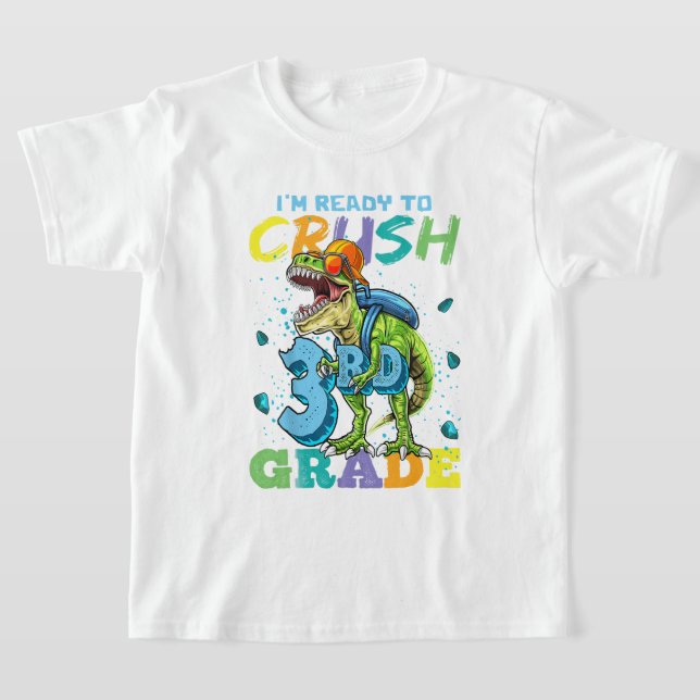 Im Ready To Crush 3rd Grade Monster T-Shirt (Laydown)
