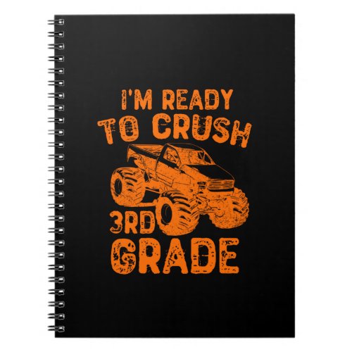 Im Ready To Crush 3rd Grade Notebook