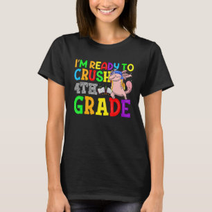 I'm Ready To Crush 4th Grade Axolotl Back To Scho T-Shirt