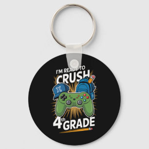 I'm Ready to Crush 4th Grade Back to School Gamer Keychain