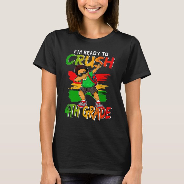 I'm Ready To Crush 4th Grade Black Dab Boy T-Shirt (Front)