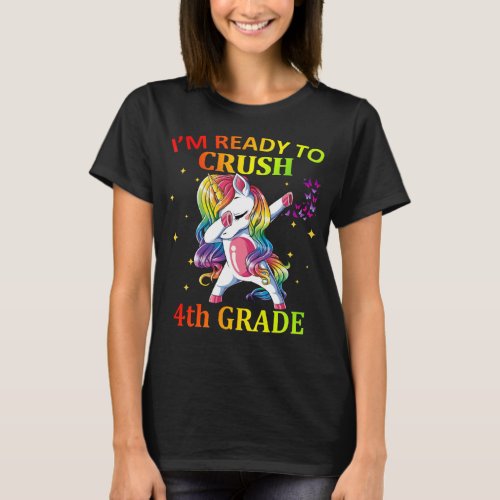 IM READY TO CRUSH 4th GRADE T_Shirt