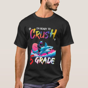 I'm Ready to Crush 5th Grade Back to School Ninja  T-Shirt