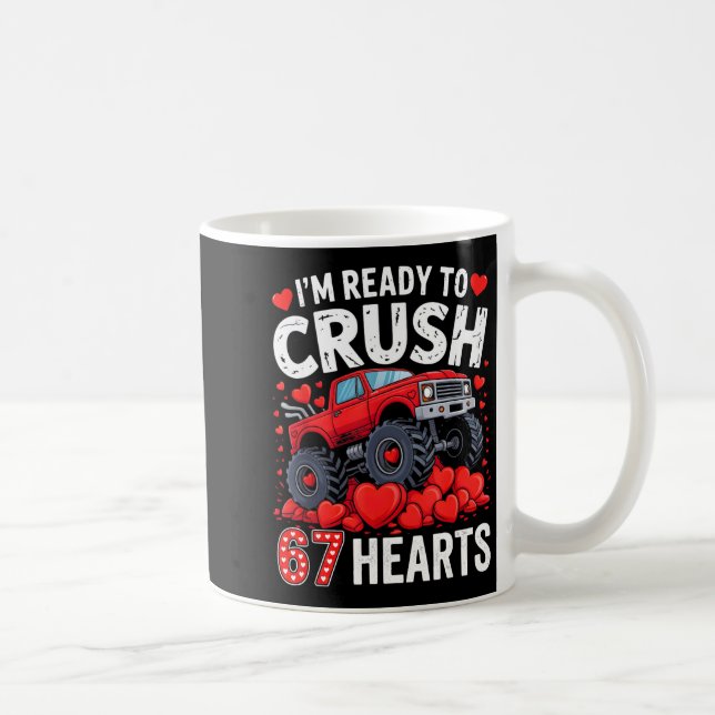 I'm Ready To Crush 67 Hearts Truck Valentines Day  Coffee Mug (Right)