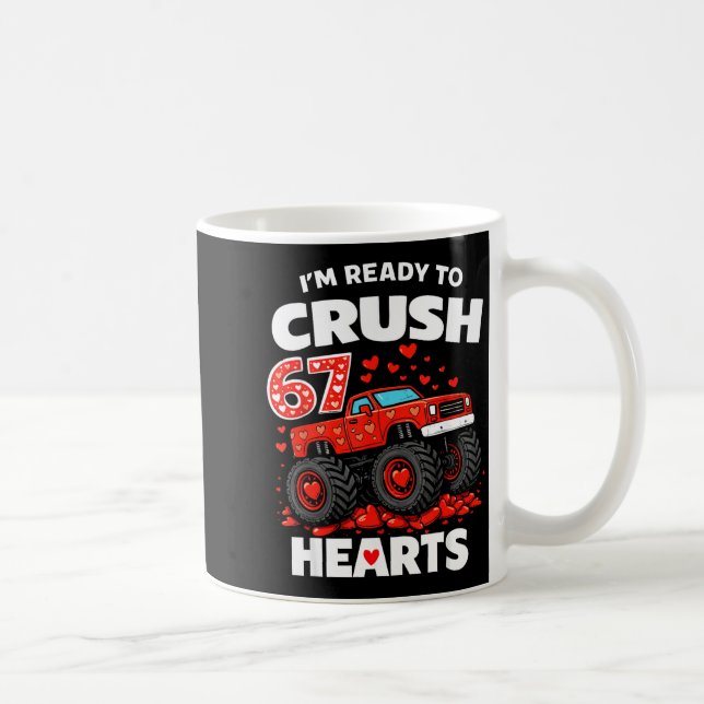 I'm Ready To Crush 67 Hearts Truck Valentines Day  Coffee Mug (Right)