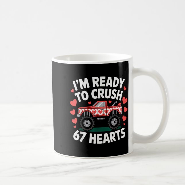 I'm Ready To Crush 67 Hearts Truck Valentines Day  Coffee Mug (Right)