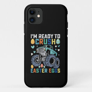 I'm Ready To Crush Easter Eggs Monster Truck iPhone 11 Case