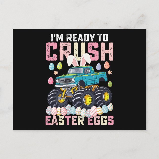 I'm Ready To Crush Easter Eggs Monster Truck Postcard (Front)