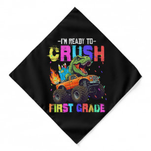 I'm Ready To Crush First Grade Dinosaur Truck Bandana