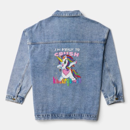 Im Ready To Crush Kindergarten Baby Unicorn  Denim Jacket