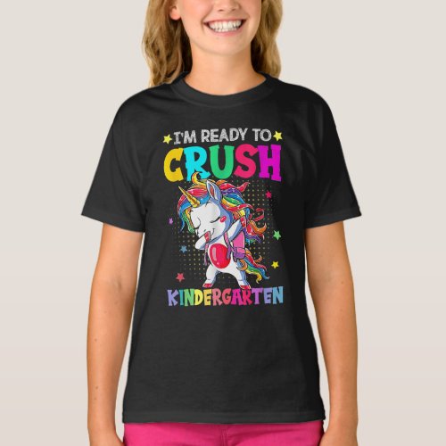 Im Ready To Crush Kindergarten Back To School T_Shirt