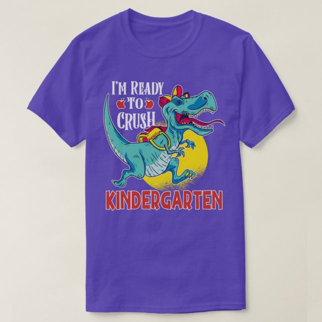 Im Ready To Crush Kindergarten Dinosaur Boys Back  T-Shirt (Design Front)