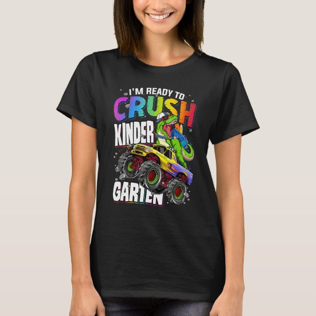 I'm Ready To Crush Kindergarten Dinosaur Boys Back T-Shirt (Front)