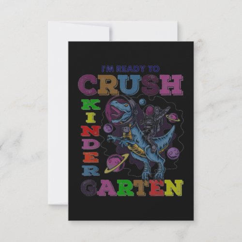 Im Ready To Crush Kindergarten Dinosaur Card