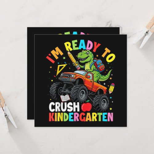 I'm Ready to Crush Kindergarten First Day dinosaur