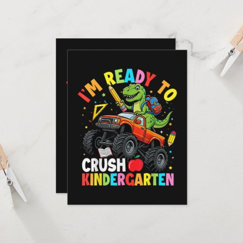 I'm Ready to Crush Kindergarten First Day dinosaur Invitation