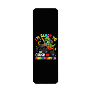 I'm Ready to Crush Kindergarten First Day dinosaur Label