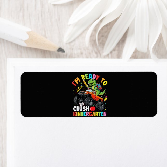 I'm Ready to Crush Kindergarten First Day Label (Insitu)