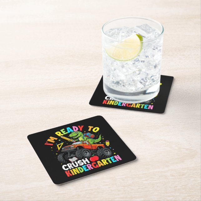 I'm Ready to Crush Kindergarten First Day Square Paper Coaster (Insitu)