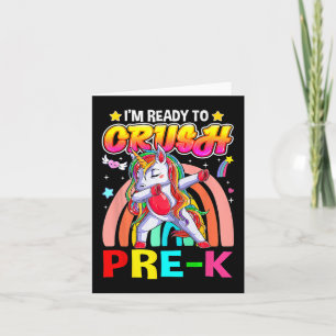 I'm Ready To Crush Pre K Dab Unicorn Back to Schoo Card