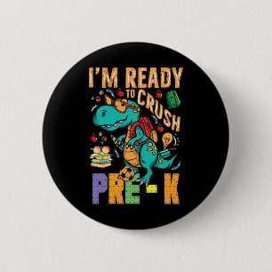 I'm Ready To Crush Pre-k Monster Truck Dino Ck To Button