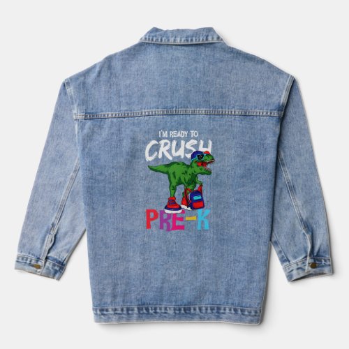 Im ready to crush pre k trex backpack cool back to denim jacket