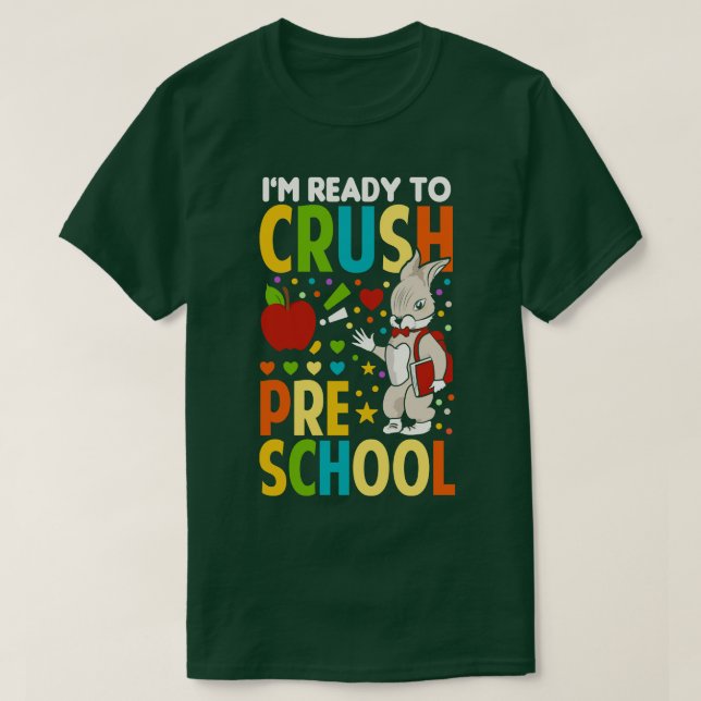 Im Ready To Crush Preschool Boys Back To School T-Shirt (Design Front)