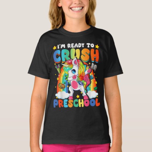 Im Ready To Crush Preschool Dabbing Unicorn T_Shirt