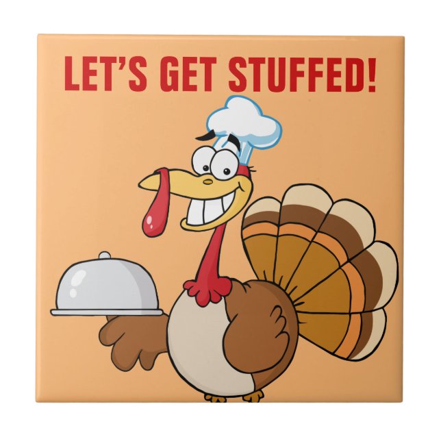I'm Ready to Eat Thanksgiving Dinner Ceramic Tile (Front)