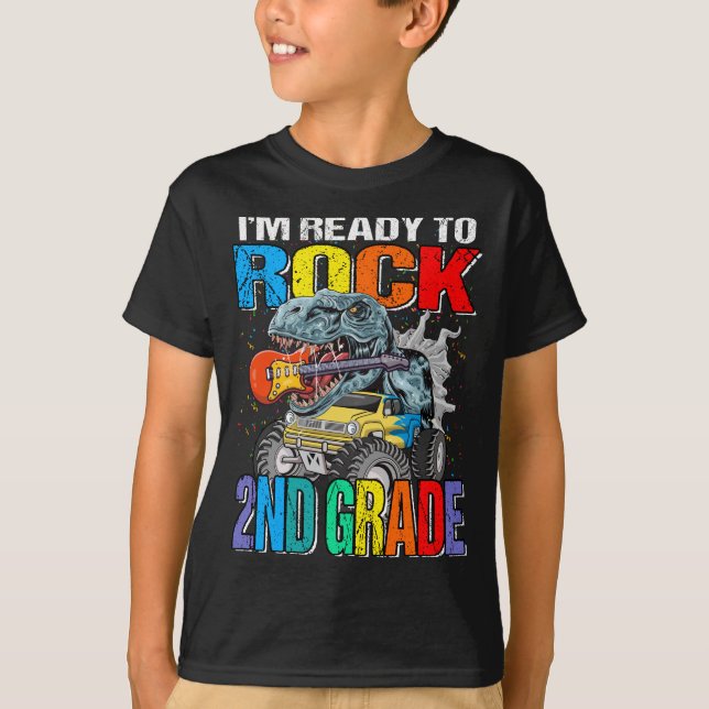 I'm Ready To Rock 2nd Grade Monster Truck Dinosaur T-Shirt (Front)
