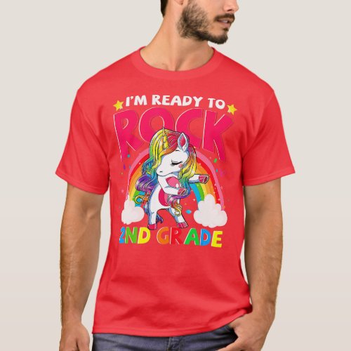 Im Ready To Rock 2nd Grade Unicorn Girls Back To S T_Shirt
