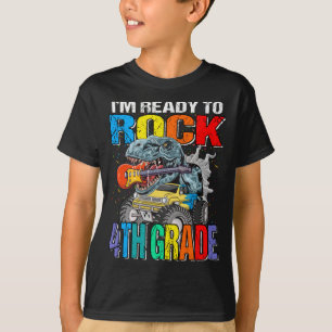 I'm Ready To Rock 4th Grade Monster Truck Dinosaur T-Shirt