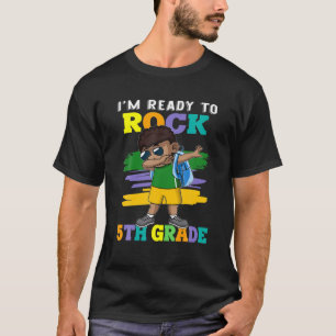 I'm Ready To Rock 5Th Grade Teacher Dabbing Black T-Shirt