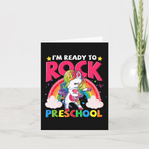 I'm Ready To Rock Preschool Unicorn Girls Ck To Sc Card