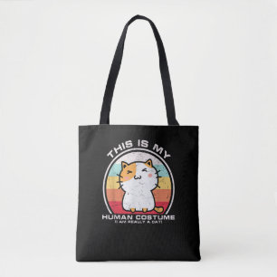 I'm really a cat, funny human costume women men tote bag