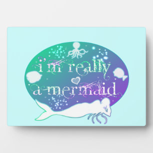 I'm really a Mermaid wall plaque
