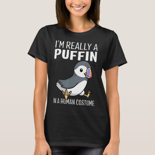 Im Really A Puffin In A Human Costume Shirt Hallo