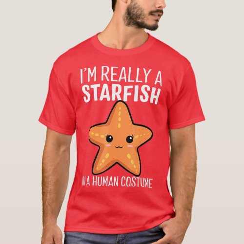 Im Really A Starfish In A Human Costume Halloween T_Shirt