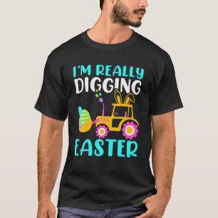 I'm Really Digging Easter Eggs Cavator For Boys Ki T-Shirt