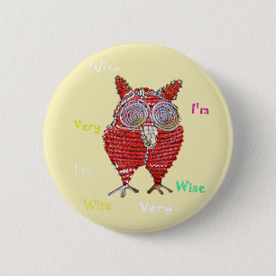I'm really wise Owl Button Pin