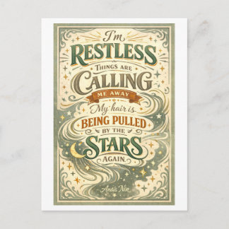 "I'm Restless" Anais Nin Quotation Postcard
