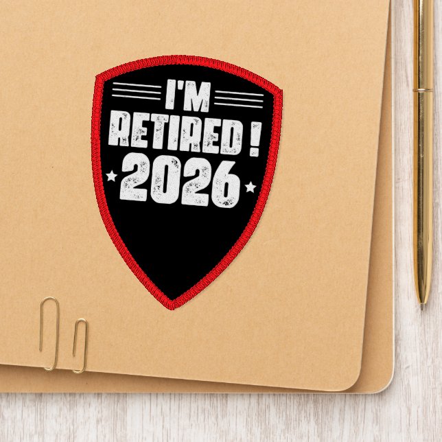 I'm Retired! 2026– Celebrate in Style Patch (On Folder)