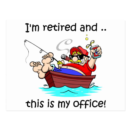 I'm retired and this is my office! postcard