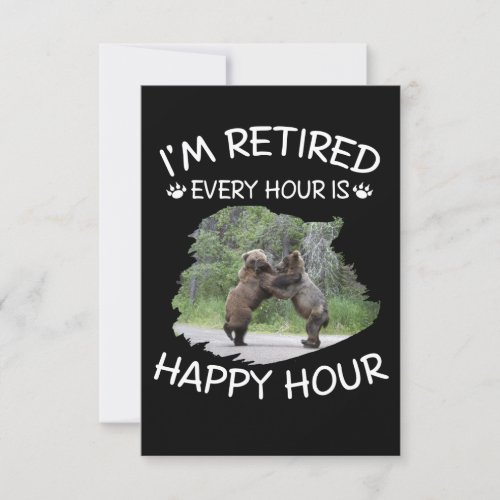Im retired every hour is happy hour invitation
