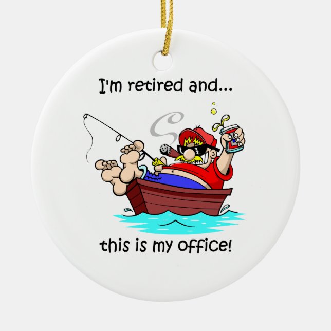im retired fishing ceramic ornament (Front)