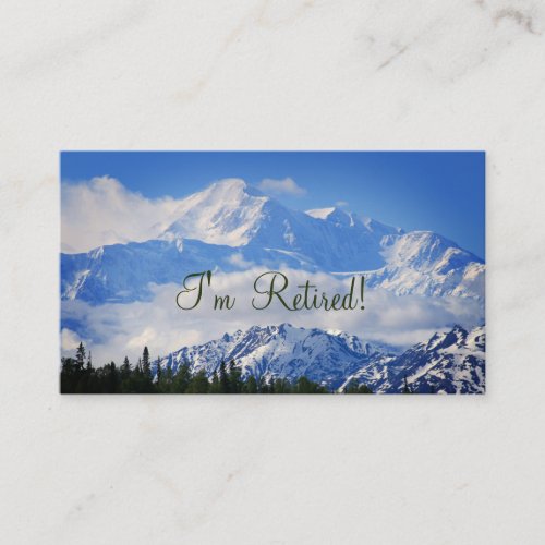 Im Retired  Lovely Denali Contact Info Template Calling Card
