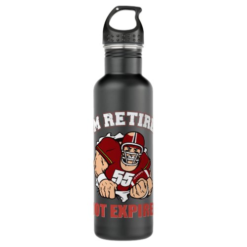 Im Retired Not Expired Stainless Steel Water Bottle