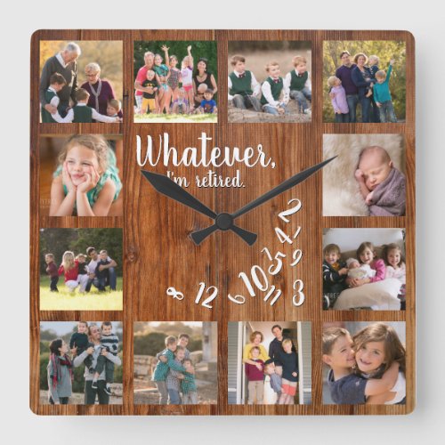 I'm Retired Photo Collage Rustic Wood Retirement Square Wall Clock