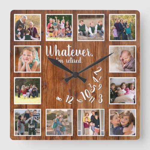 Im Retired Photo Collage Rustic Wood Retirement Square Wall Clock